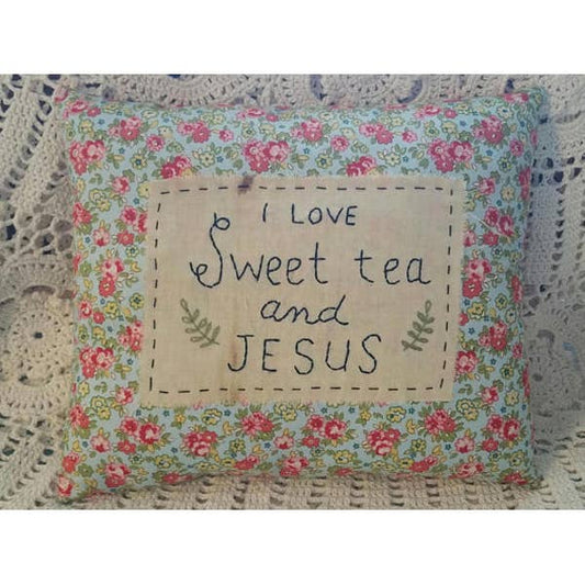 - Sweet Tea and Jesus Pillow